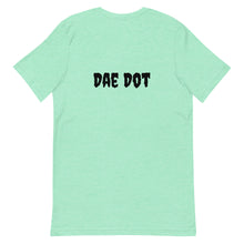 Load image into Gallery viewer, Dae Dot 'Sick With The Sauce' T-Shirt