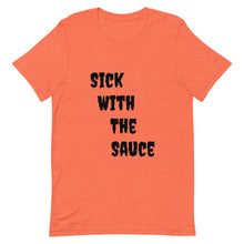 Load image into Gallery viewer, Dae Dot 'Sick With The Sauce' T-Shirt