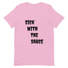 Load image into Gallery viewer, Dae Dot 'Sick With The Sauce' T-Shirt