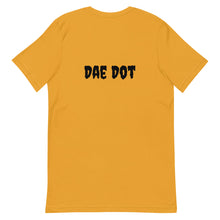 Load image into Gallery viewer, Dae Dot 'Sick With The Sauce' T-Shirt