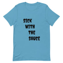 Load image into Gallery viewer, Dae Dot 'Sick With The Sauce' T-Shirt
