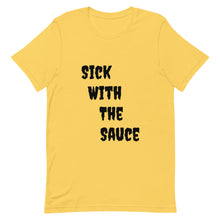 Load image into Gallery viewer, Dae Dot 'Sick With The Sauce' T-Shirt