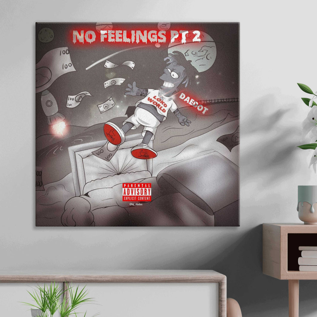 Dae Dot No Feelings Pt 2